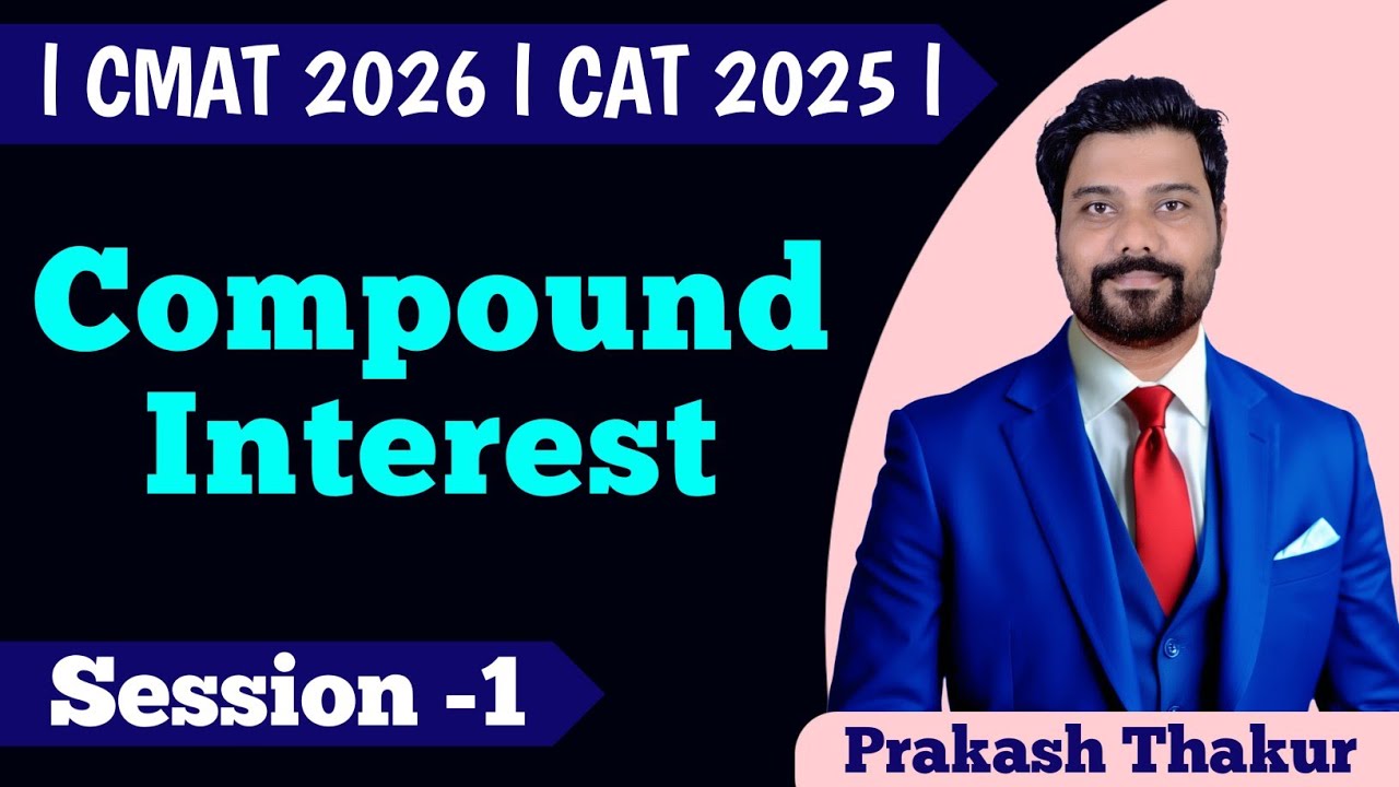 l Quantitative Aptitude for CAT exam 2025 l CMAT exam 2026 l Compound Interest Part -1 l