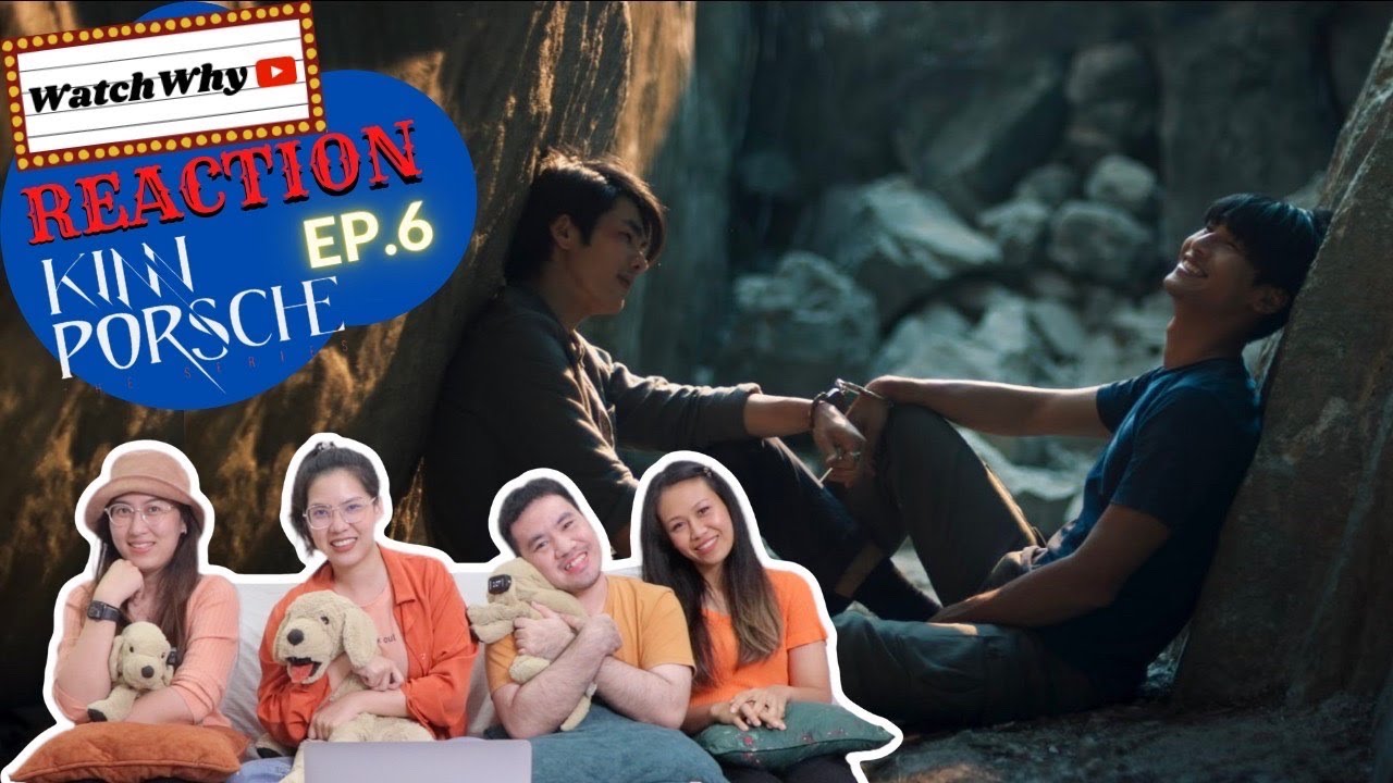 วอดวาย Reaction | KinnPorsche The Series [EP.6] #KinnPorscheEP6 | WatchWhy