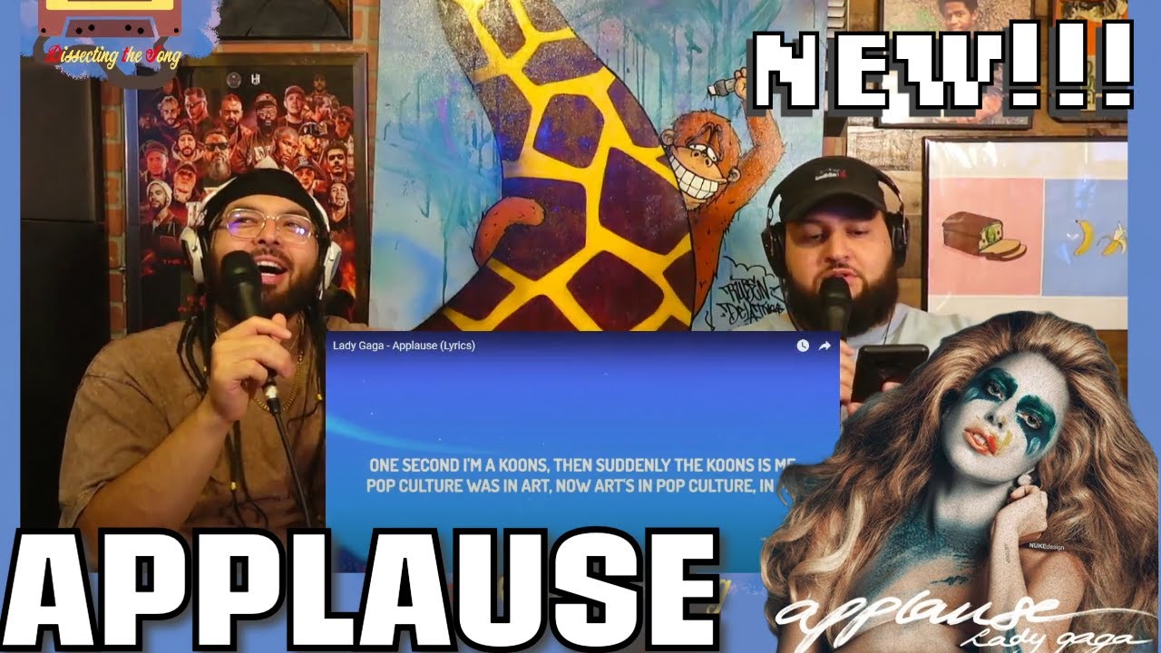 Lady Gaga  - Applause |Dissecting the Song| #reaction (lyrics)