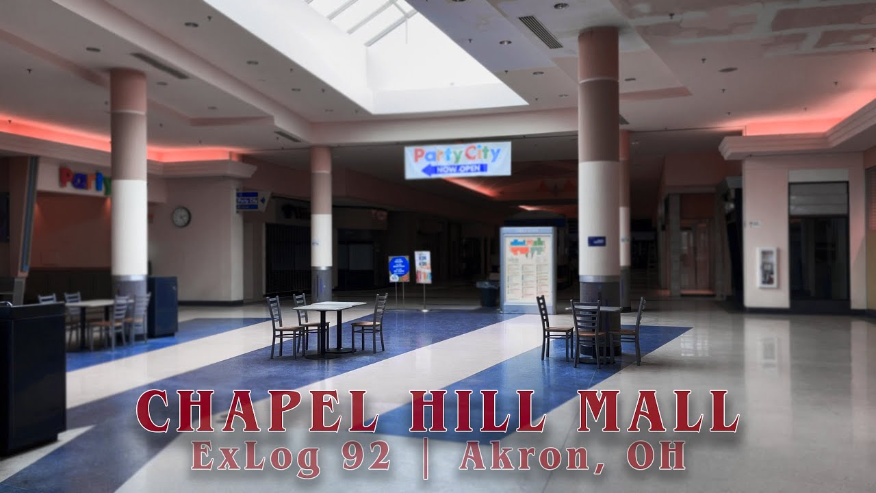 Chapel Hill & Rolling Acres - Akron, OH | dead mall siblings bound by lethiferous fate | ExLog 92