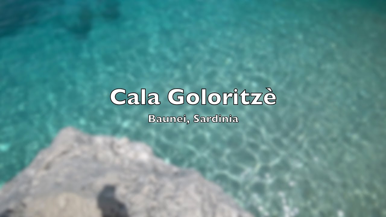 Cala Goloritzè - Baunei - Sardinia 2018