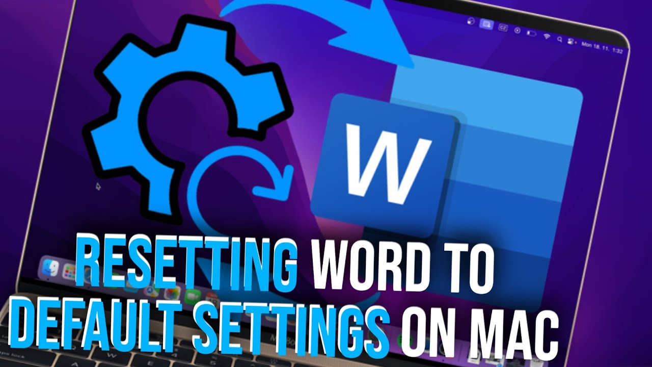 Resetting Microsoft Word to Default Settings on Mac (2024)