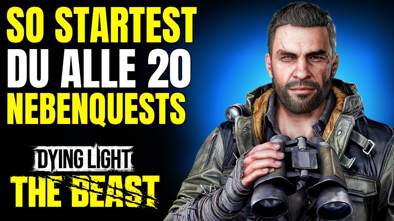 Dying Light: The Beast &ndash; Alle Nebenquests finden & Guter Samariter Troph&auml;e freischalten 🏆