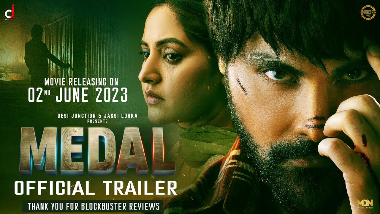 MEDAL (Official Trailer ) - Jayy Randhawa - Baani Sandhu - Releasing 3nd June 23 - Desi Junction