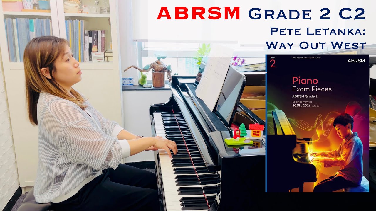 ABRSM Piano Grade 2 C2 Pete Letanka: Way Out West