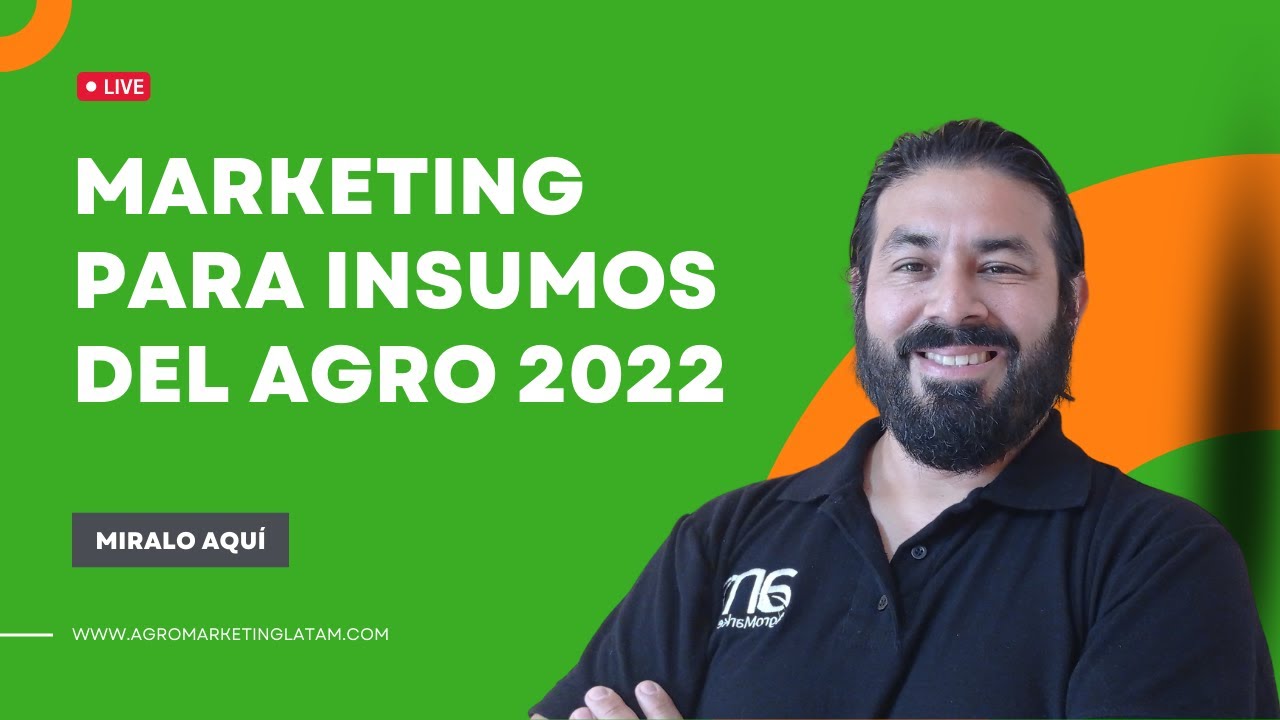Marketing Para Insumos Del Agro.