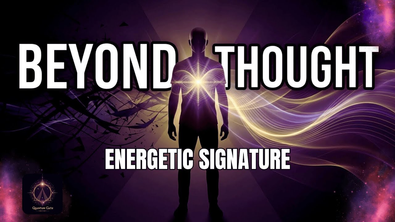Beyond Thought: The Energetic Signature You're Emitting Right Now