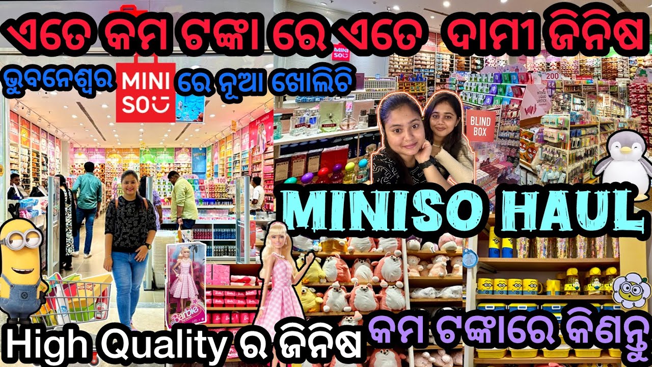 ଏତେ କମ ଟଙ୍କାରେ ଏତେ ଦାମୀ ଜିନିଷ!ଆପଣ କୁହନ୍ତୁ କିଣିବି ନା ନାହିଁ? Bhubaneswar,ରେ ଖୋଲିଲା Miniso/ Miniso Haul