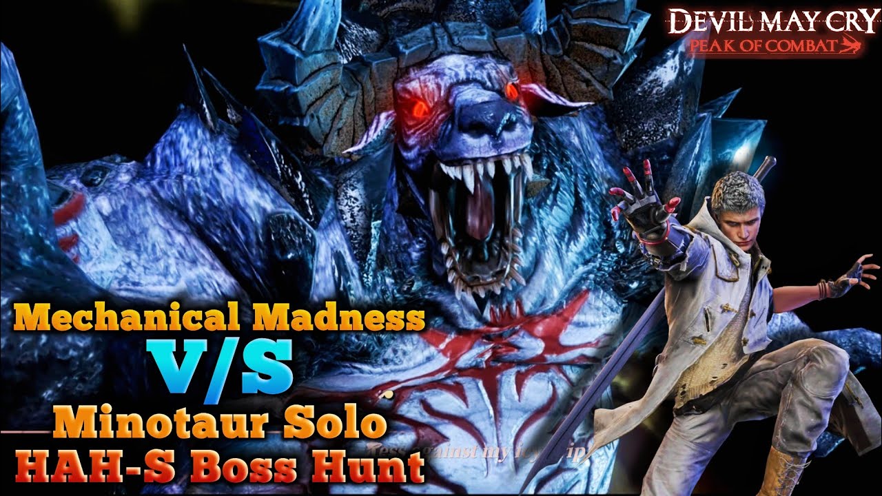 Boss Hunt Minotaur Defeated Solo with MM Nero | Devil May Cry Peak of Combat DMC POC | The KiLLeR.