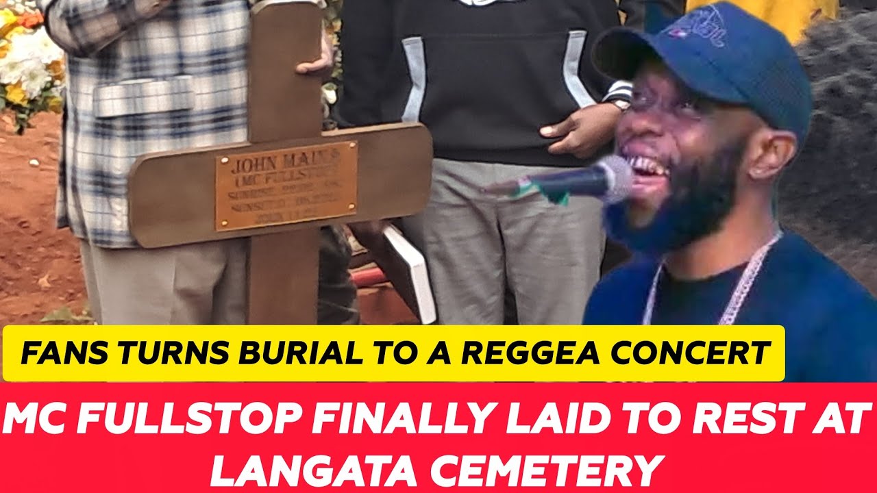 DRAMA❗️At MC Fullstop Burial In Langata Cemetery As Fans Turn Burial To Reggea Concert‼️