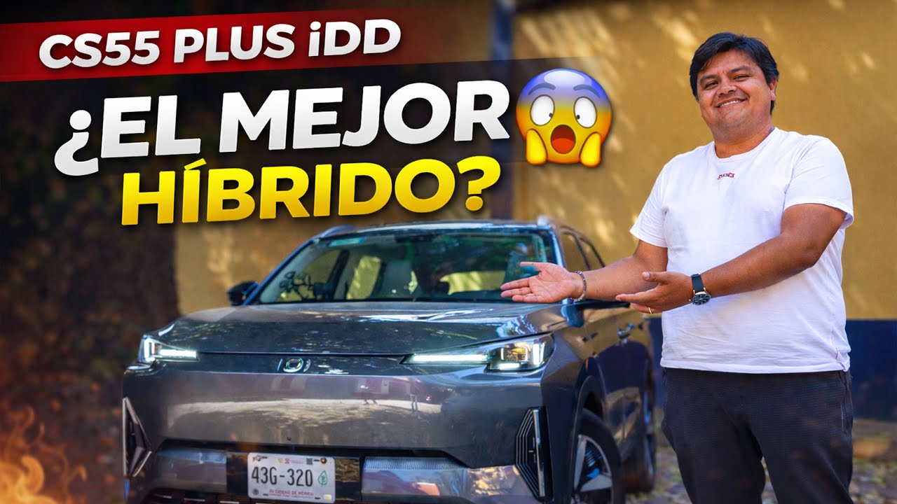 Changan CS55 Plus iDD: ¿el mejor híbrido del 2026?