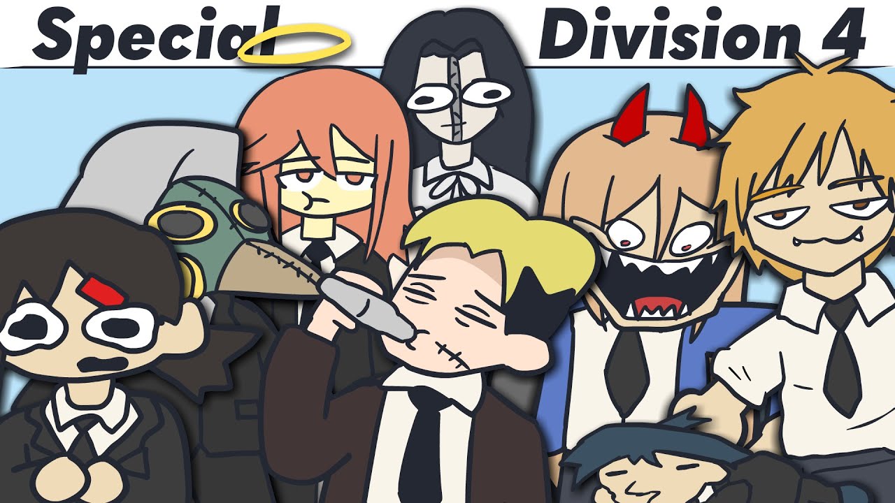 (Chainsaw Man) 'Special' Division 4