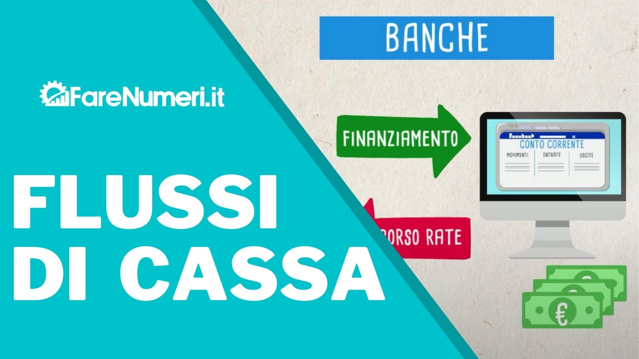 Flussi di cassa: come e quando muovono la liquidità