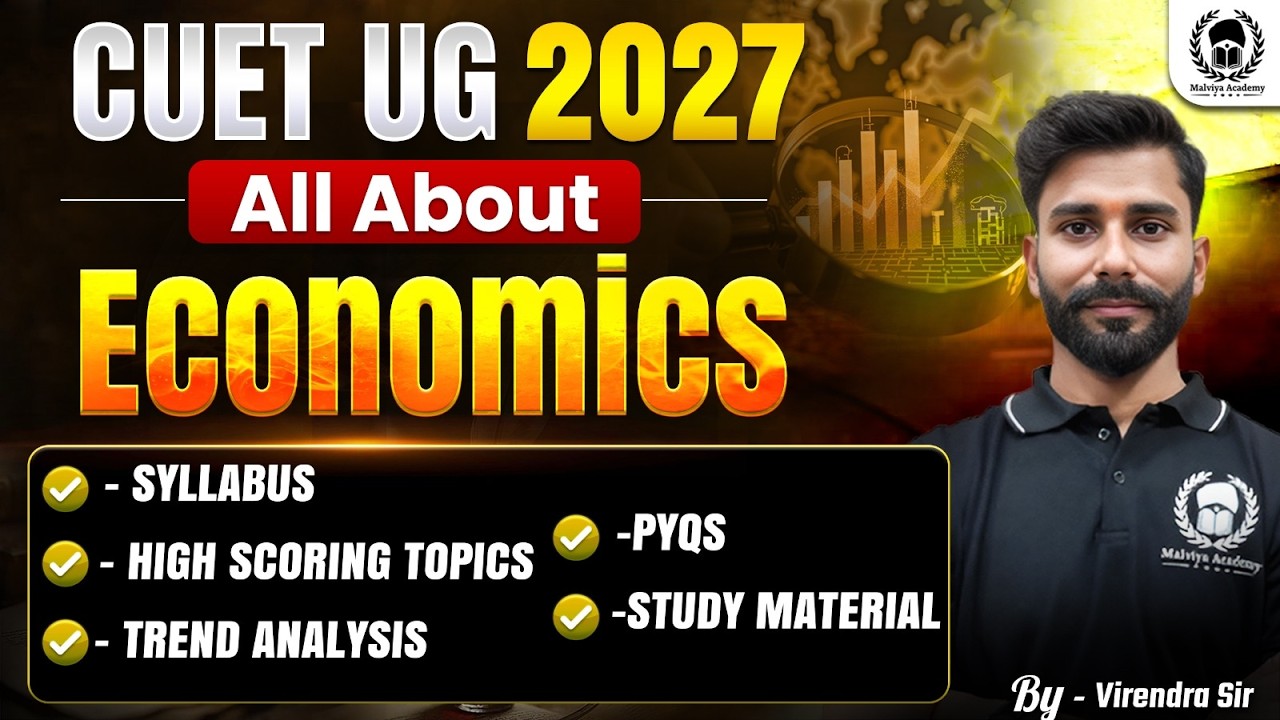 All About CUET 2027 Economics | CUET Economics Detailed Syllabus & Paper Analysis | Virendra Sir