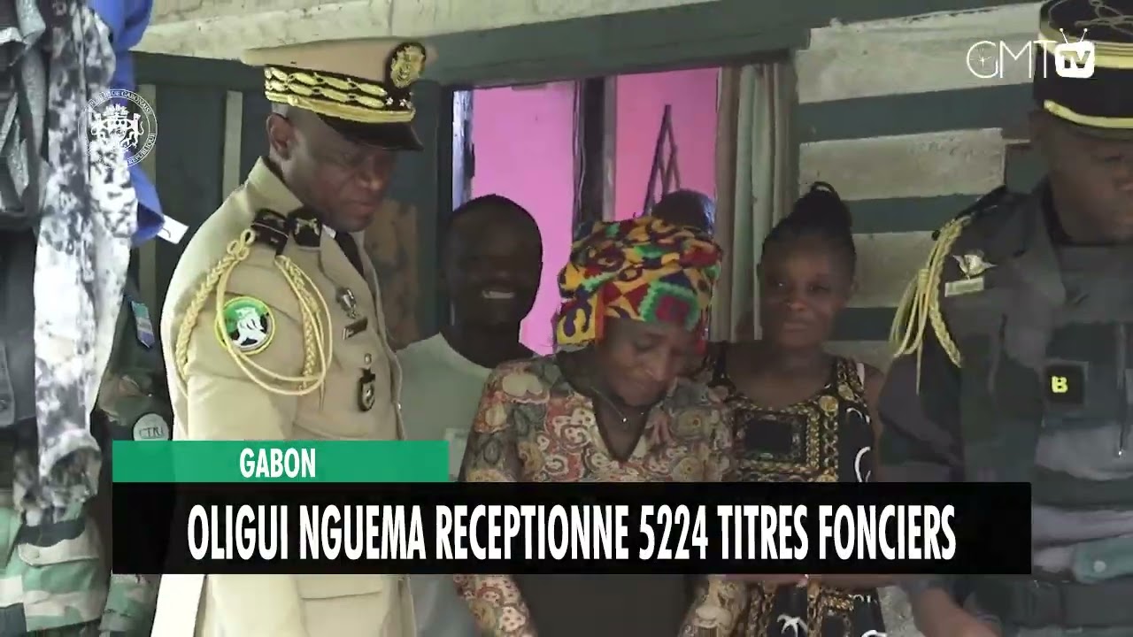 [#Reportage] Gabon : Oligui Nguema receptionne 5224 titres fonciers