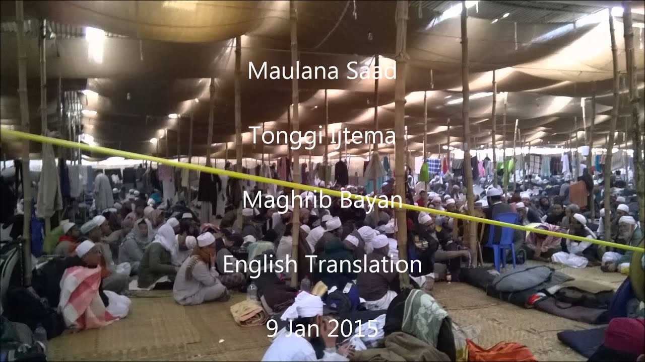 ENGLISH Maulana Saad Maghrib Tongi Ijtema 9JAN2015 English Translation