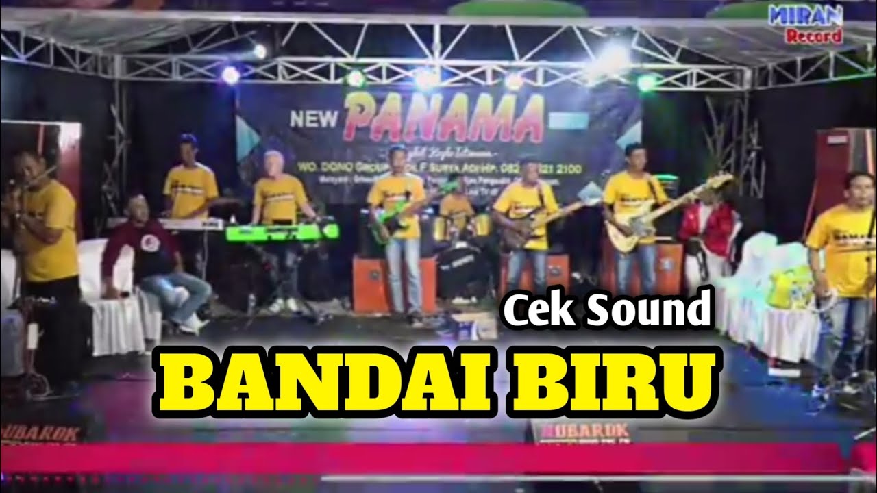 BADAI biru_Cek sound om Panama mesuji