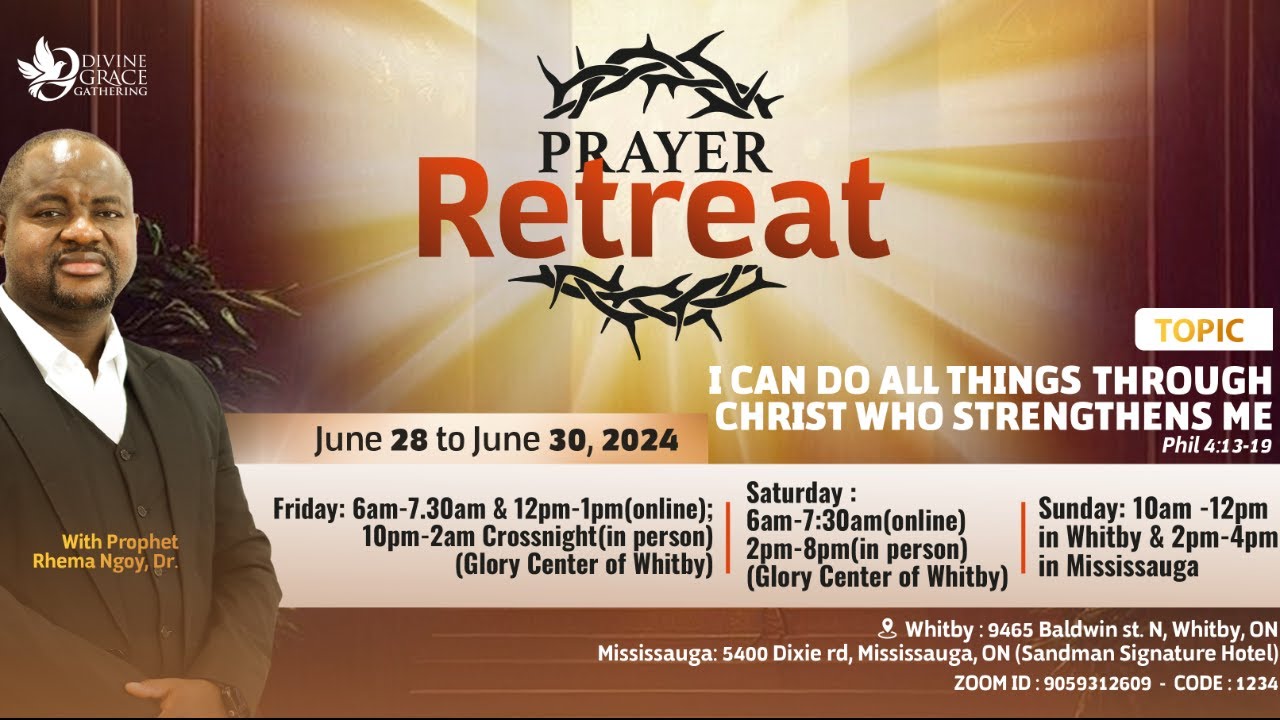 Prayer Retreat | I CAN DO ALL THINGS THROUGH CHRIST WHO STRENGTHENS ME | Prophet Rhema Ngoy | Day 3