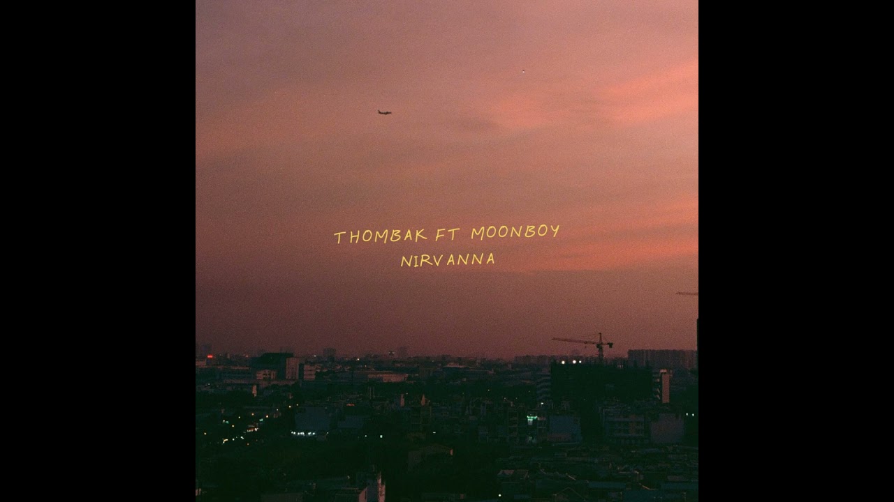 Thombak ft. Moonboy - Nirvanna