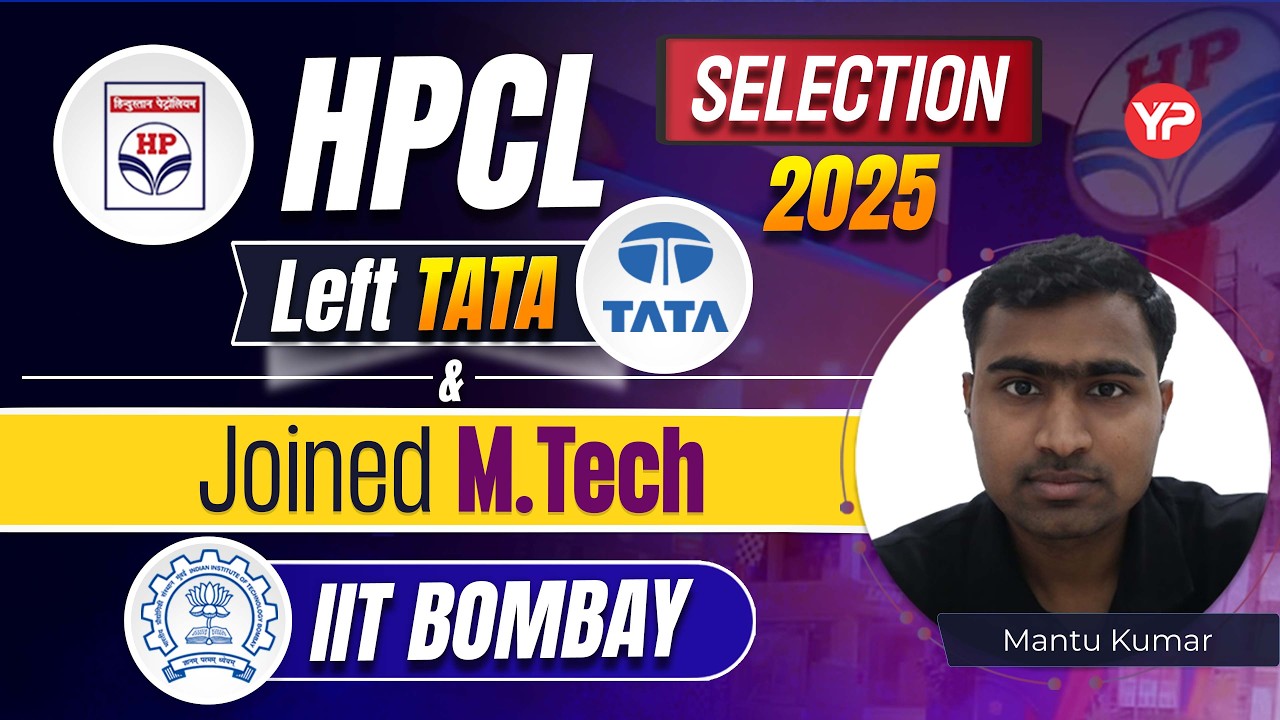 Left TATA & Joined M.Tech IIT BOMBAY Then Got HPCL Selection 2025