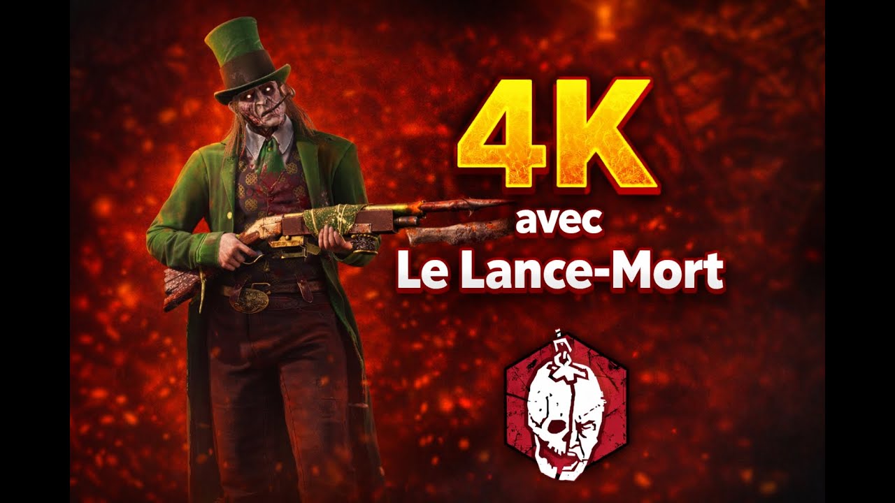 4k avec Le Lance-Mort | Dead by Daylight