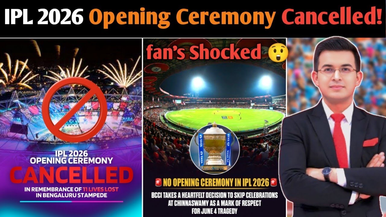 IPL 2026 Opening Ceremony Cancelled BCCI Big Decision Before RCB vs SRH Match