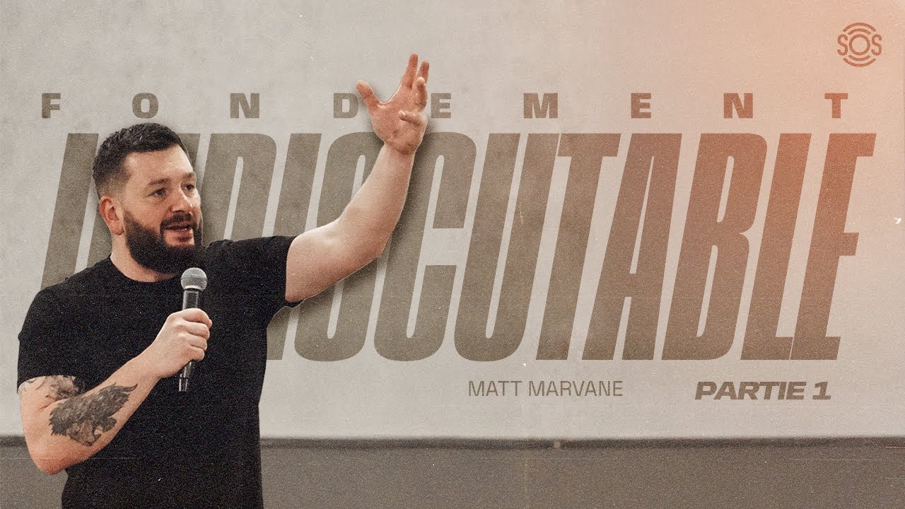 Fondement indiscutable (Partie 1) - @MattMarvane