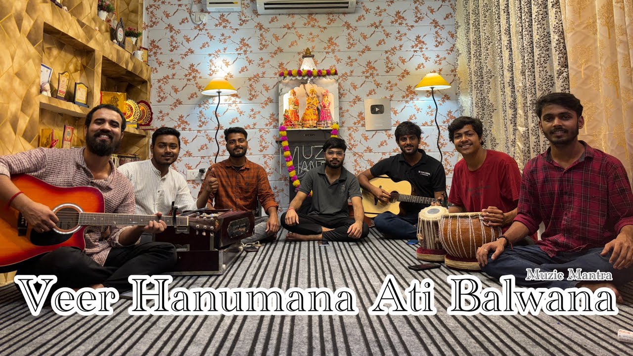 Veer Hanumana Ati Balwana Bhajan By Muzic Mantra || Group Version || Bhajan 2024