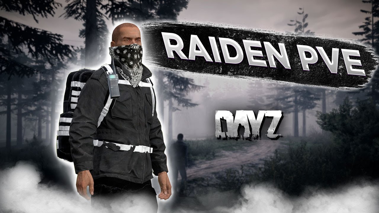 DAYZ 1.24 | ПРОЕКТ RAIDEN PVE | ЛОВЛЯ РЫБЫ | ПОКУПКА МАШИНЫ #3