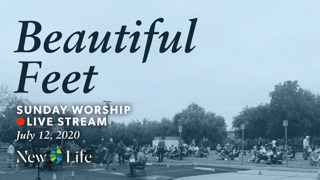 “Beautiful Feet” Isaiah 52:7-10 | Livestream