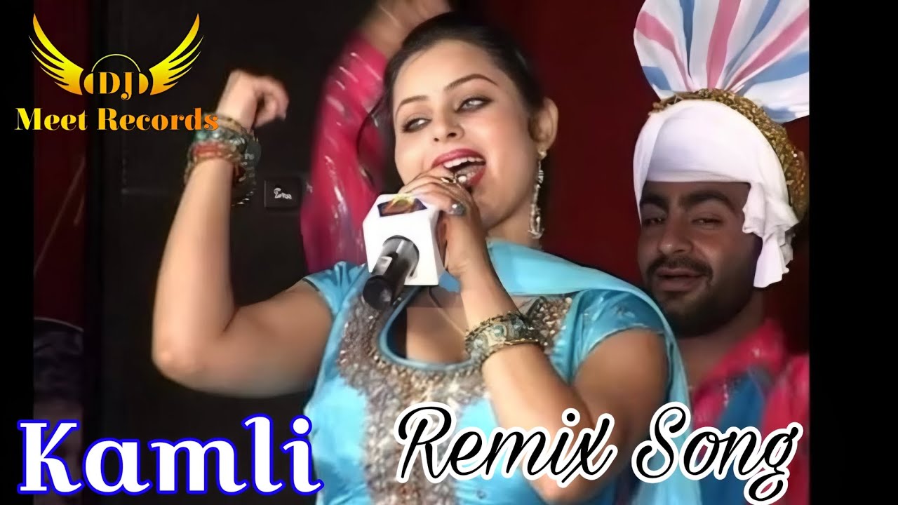 Kamli Remix Song | Miss Multani | Dj Meet Records 