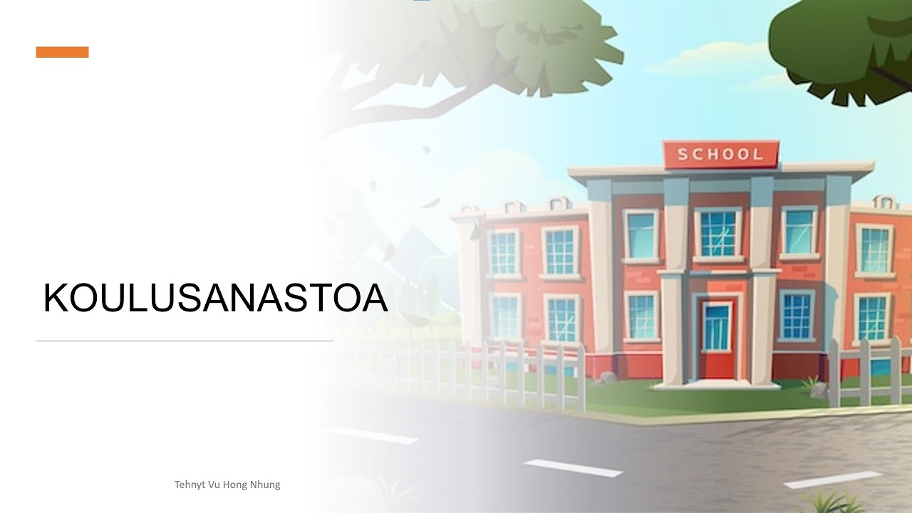Koulusanastoa - Từ vựng chủ đề trường, lớp trong tiếng Phần Lan