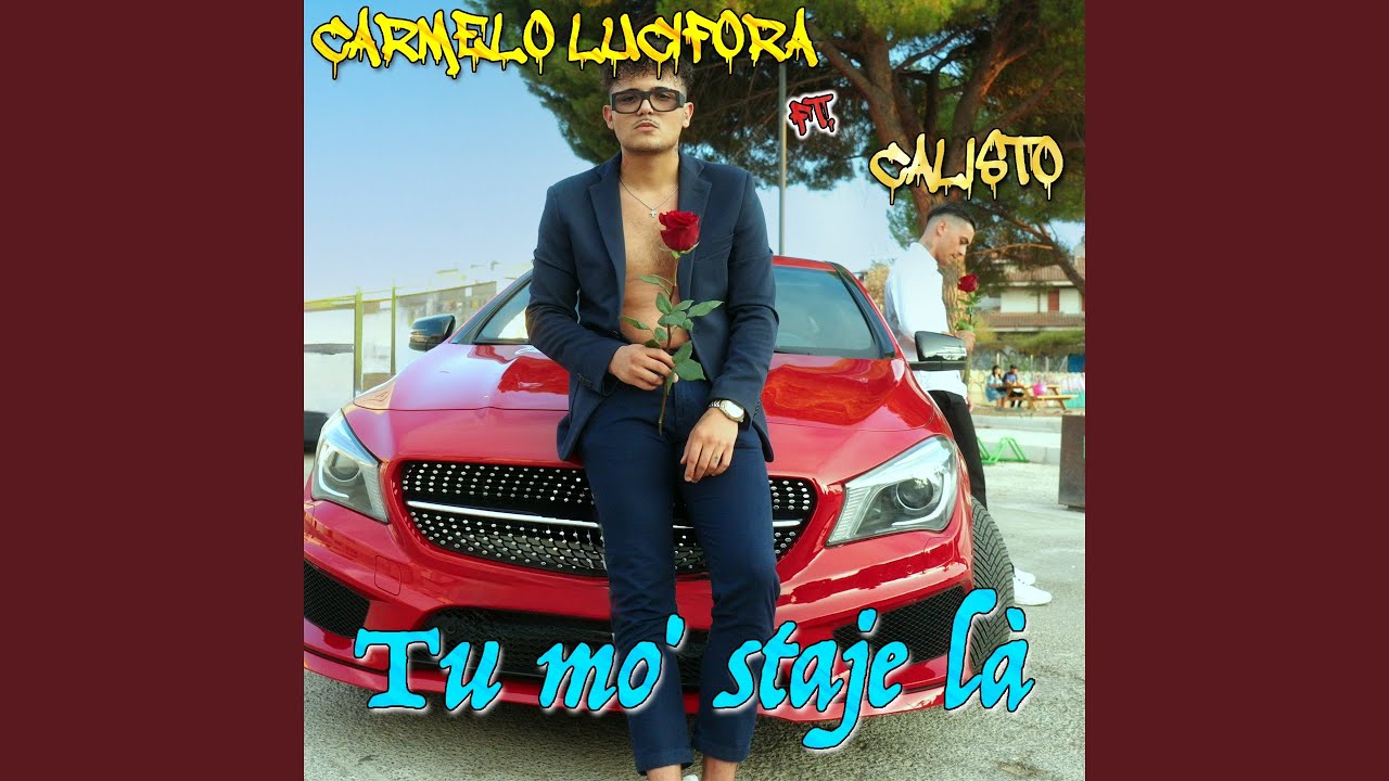 Tu mo' staje là (feat. Calisto)