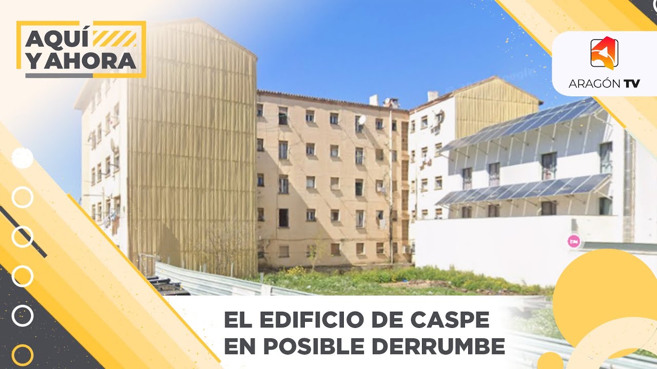 Técnicos valoran el estado del edificio en riesgo de derrumbe de Caspe