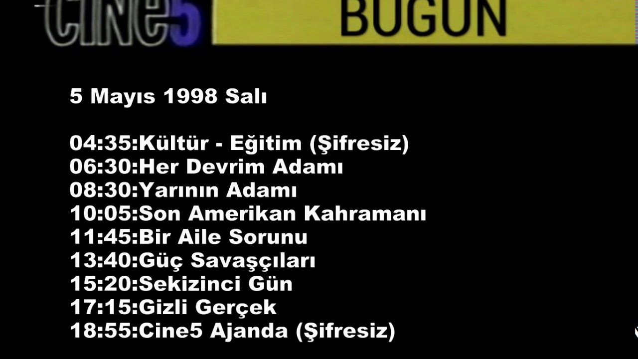 Cine5:Yayın Açılış 5 Mayıs 1998 (Nette İlk Kez)