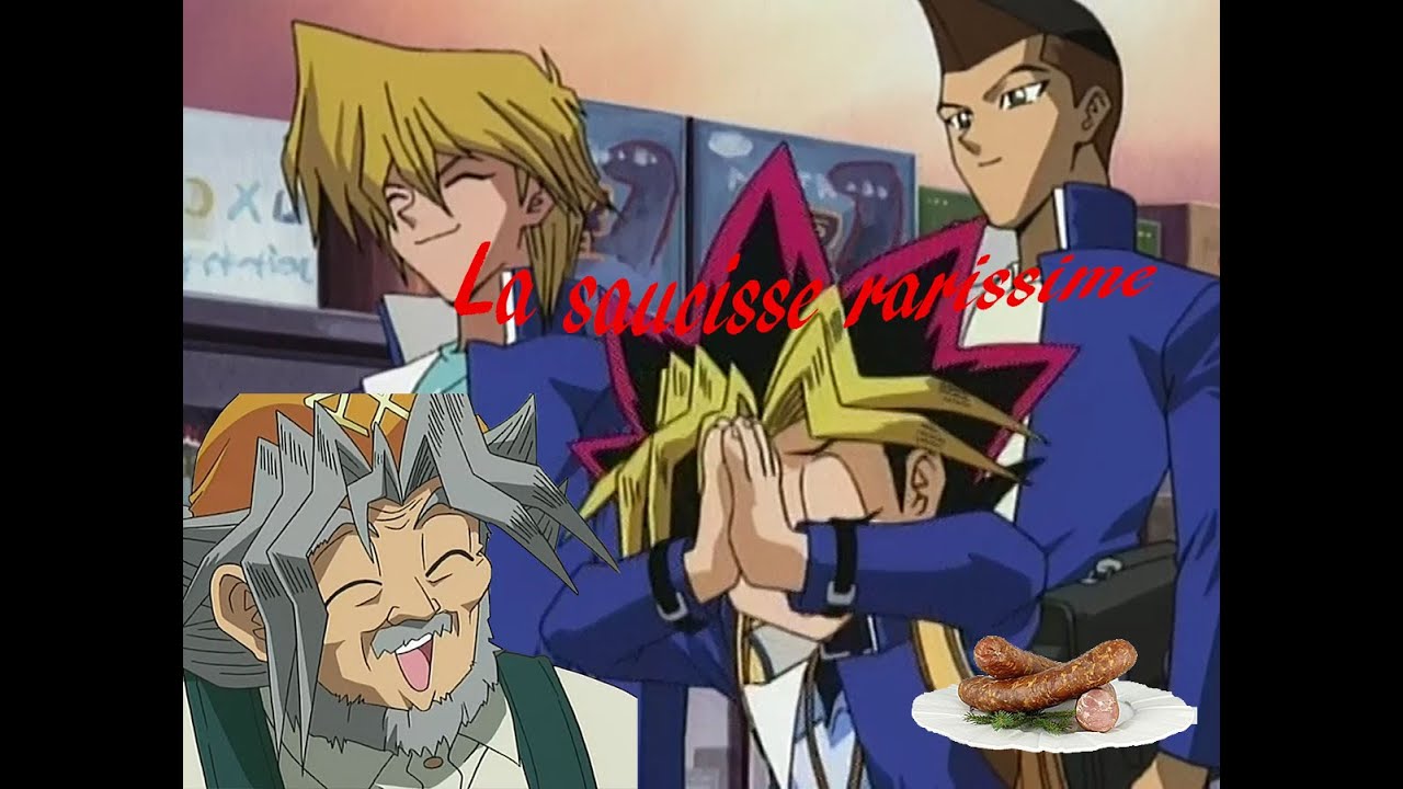 [YTP] Yu-Gi-Oh : La saucisse rarissime