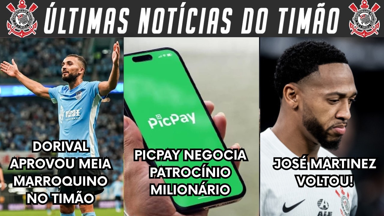 DORIVAL APROVOU CHEGADA DE MEIA MARROQUINO! PICPAY NOVA PATROCINADORA? MARTINEZ DE VOLTA! DÍVIDA E+