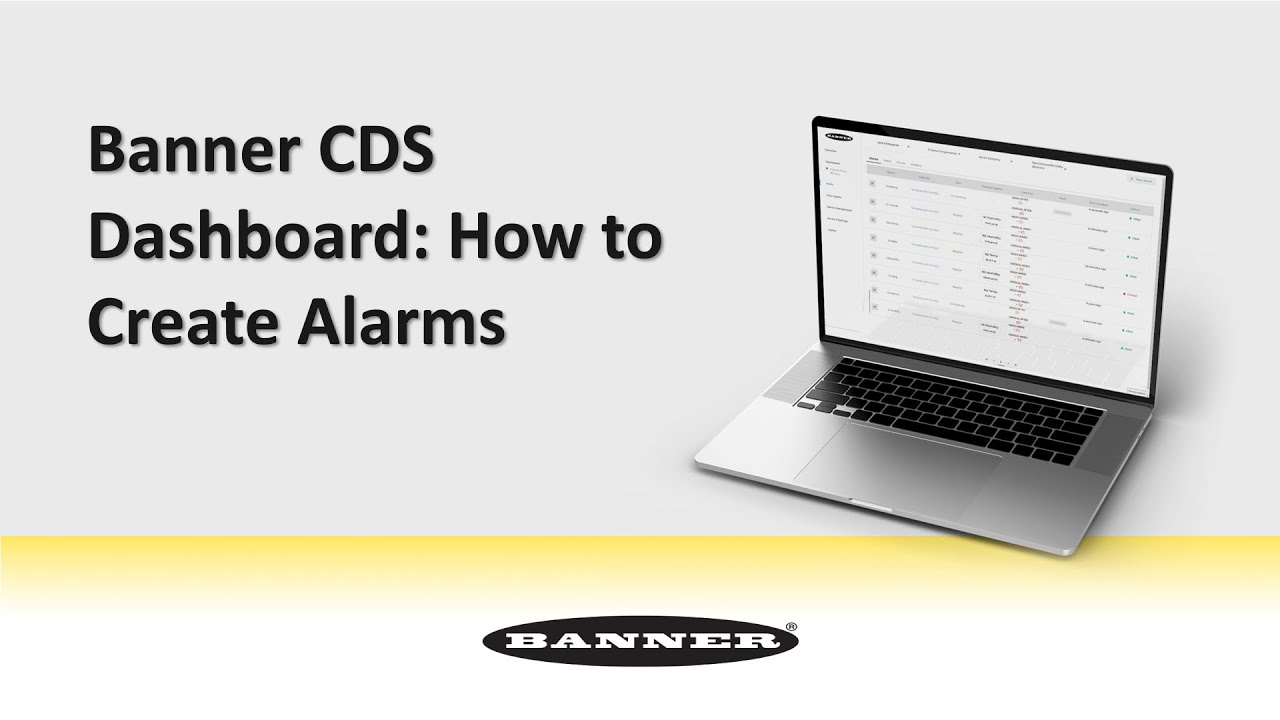 Banner CDS Dashboard: How to Create Alarms