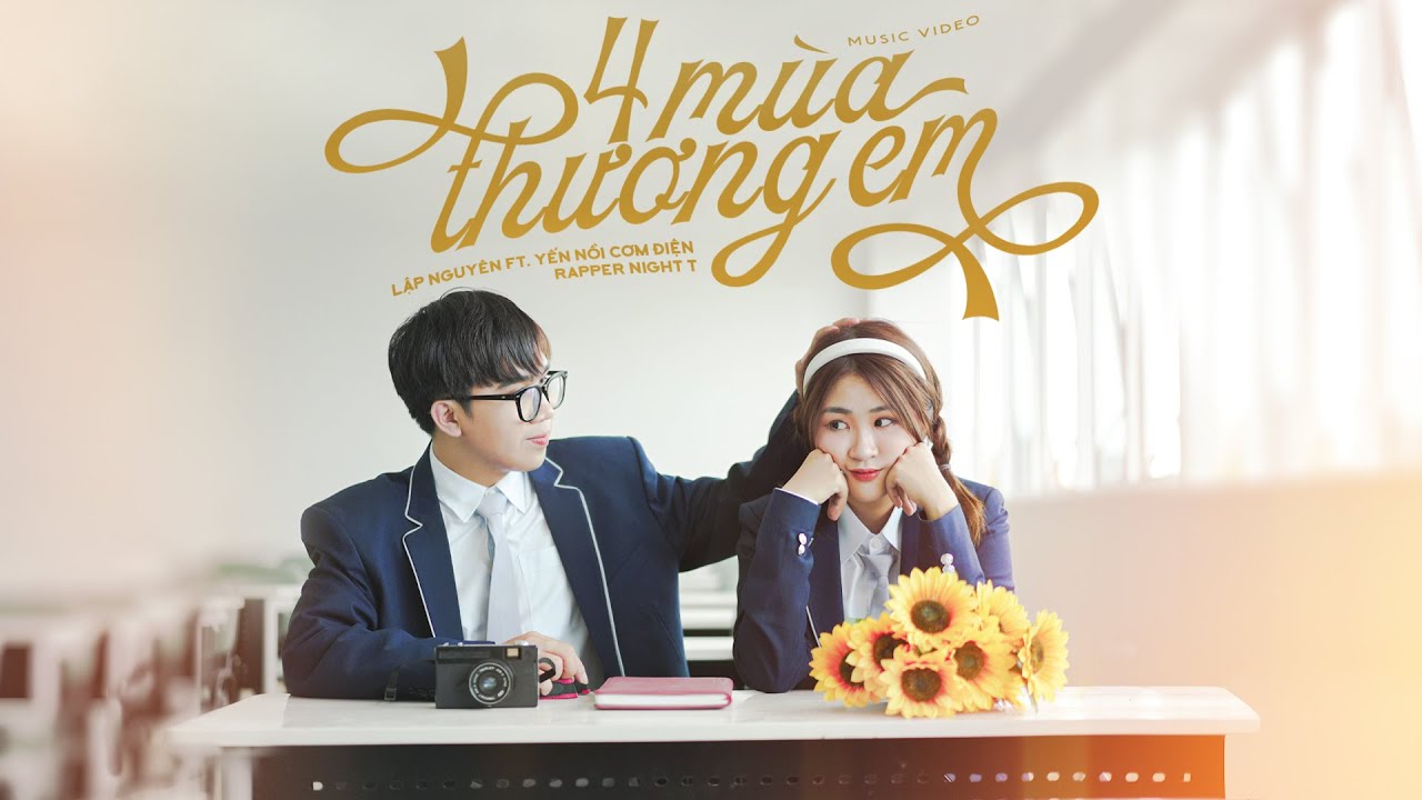 4 MÙA THƯƠNG EM - Lập Nguyên ft. Night T | OFFICIAL MV
