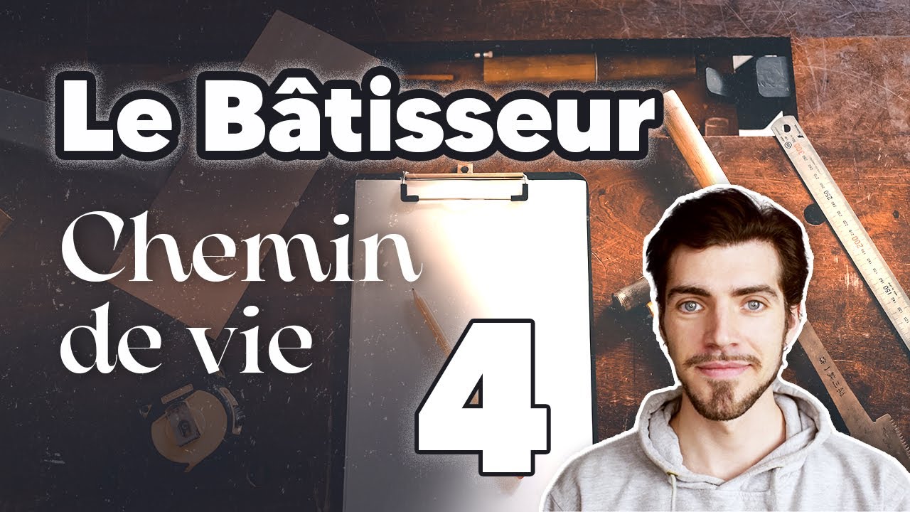 ⚫ CHEMIN DE VIE 4 : Le BÂTISSEUR 🏡 | #NUMEROLOGIE ⚪