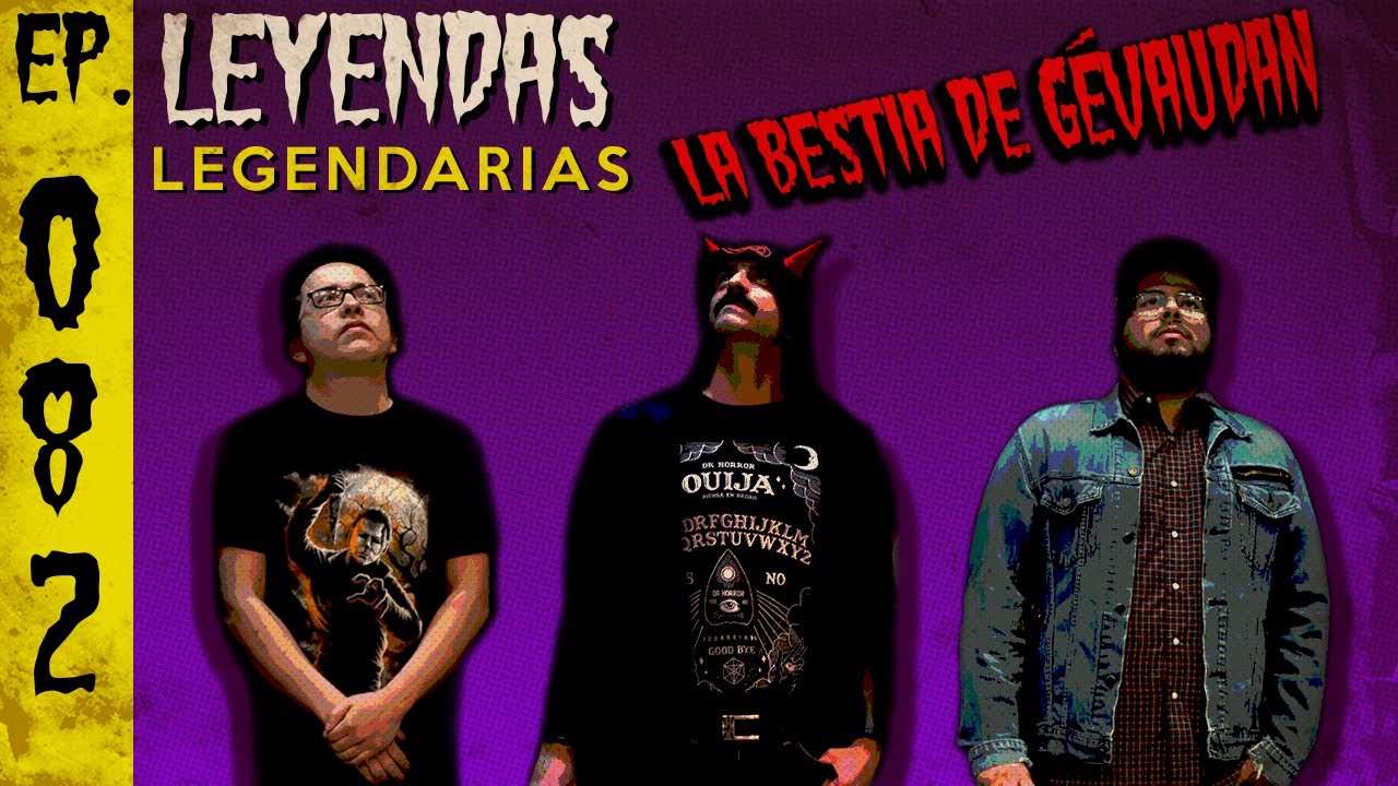 E82: La Bestia de Gévaudan