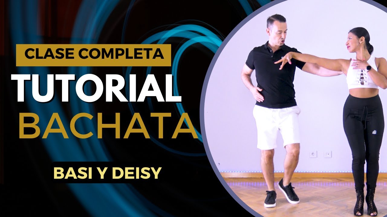 Aprende Bachata Paso a Paso 🏆 Clase Completa con Basi y Deisy