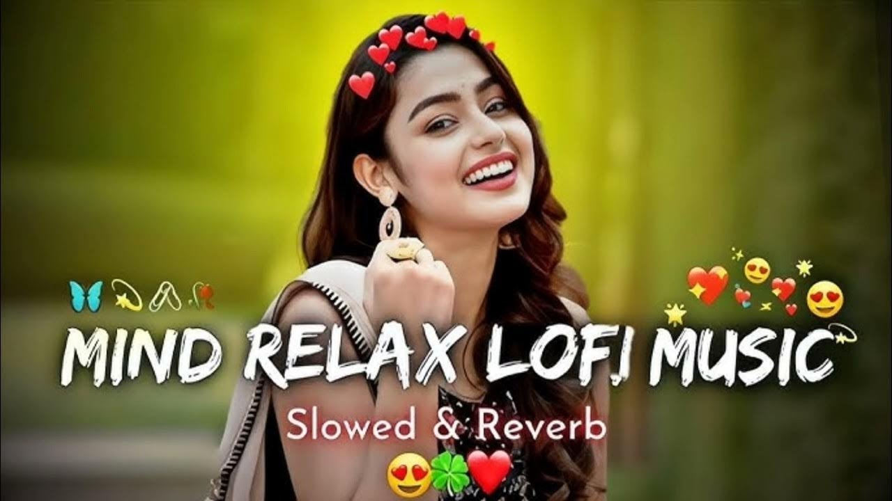 Ultimate Romantic Lo-Fi Playlist: Study, Relax, Fall in Love #lofi #romanticsongs #mashup 