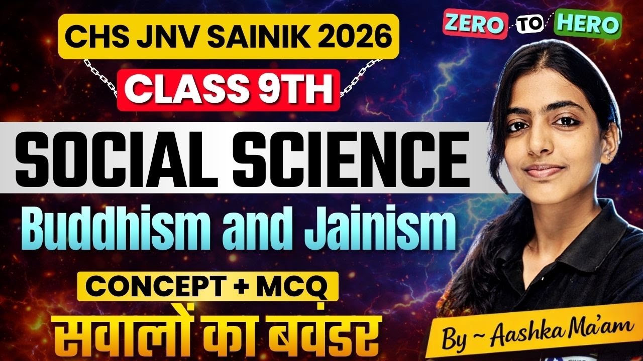 Buddhism and Jainism | CHS 9th Social Science Syllabus Free Class | BHU CHS, Sainik Preparation