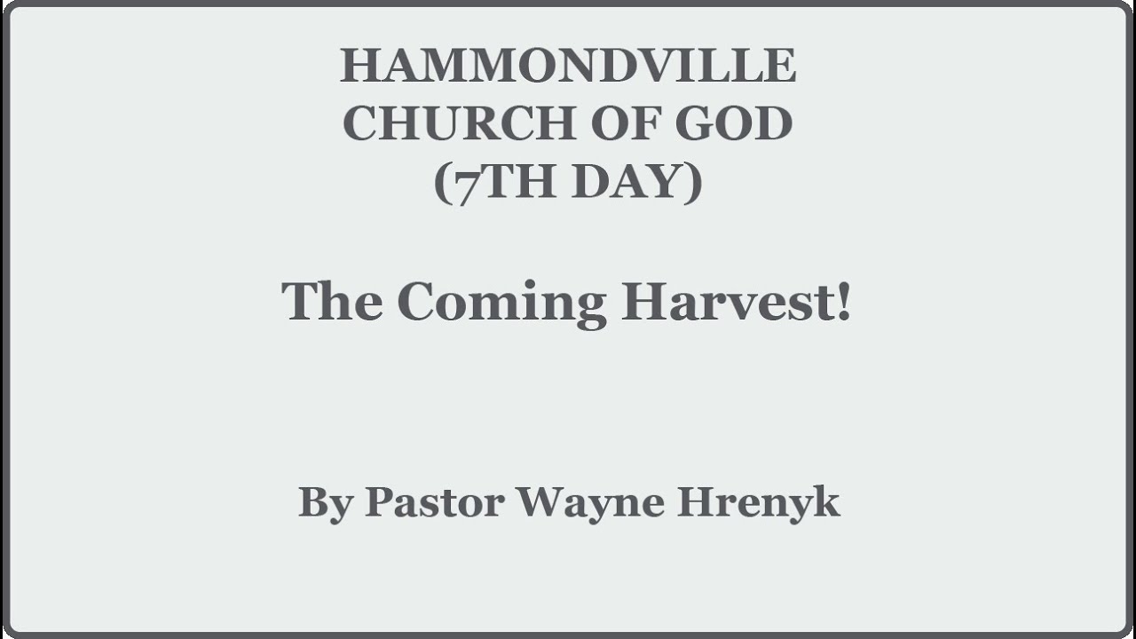 The Coming Harvest