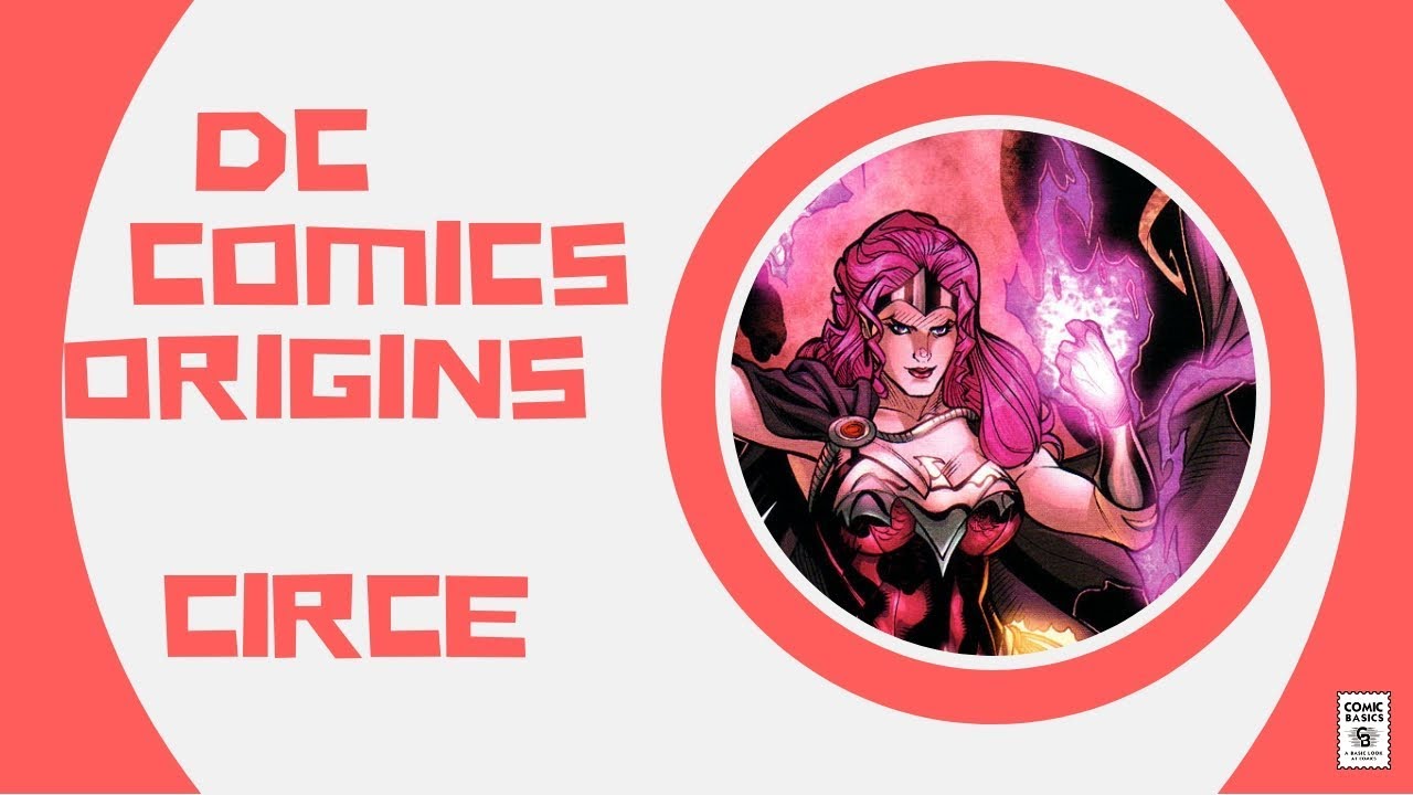 Origin of Circe - Comic Basics