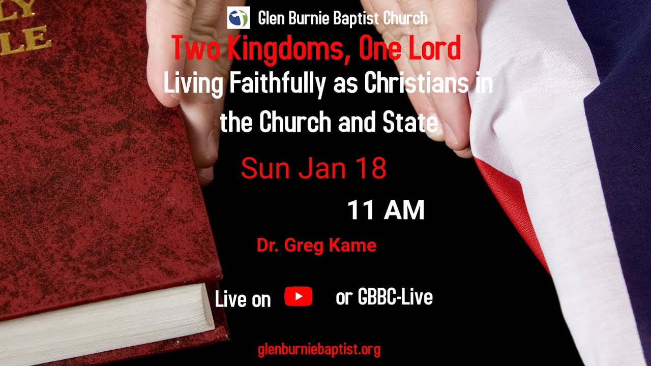 Glen Burnie Baptist Church Worship Service  - January 18, 2026