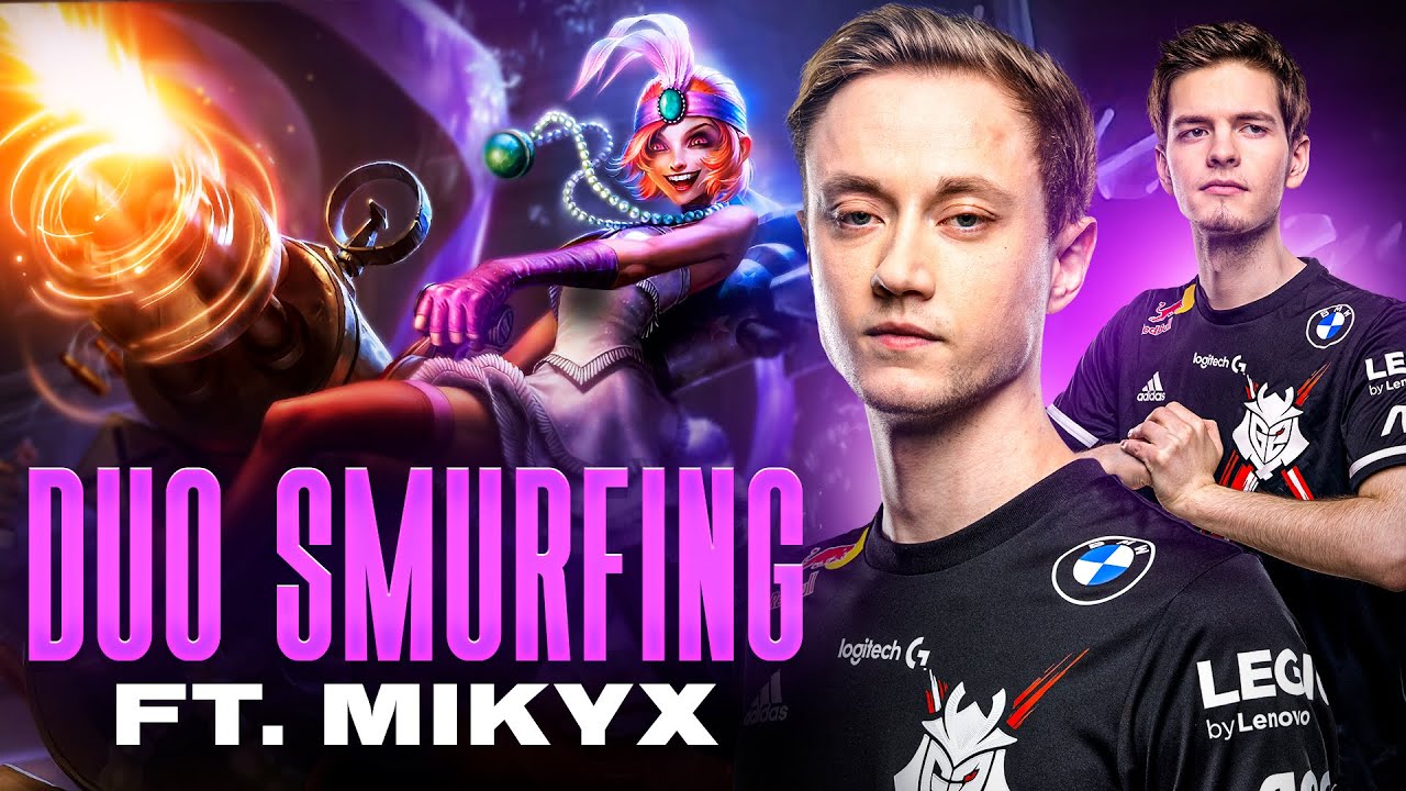 DUO SMURFING WITH MIKYX