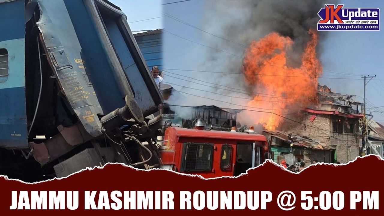 Jammu Kashmir Roundup @ 5 Pm 06 JUNE 2026