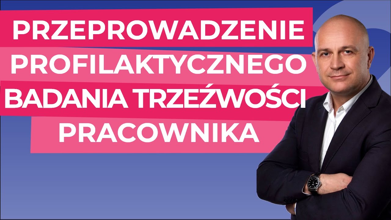 Kiedy pracodawca może przeprowadzić kontrolę trzeźwości pracownika?